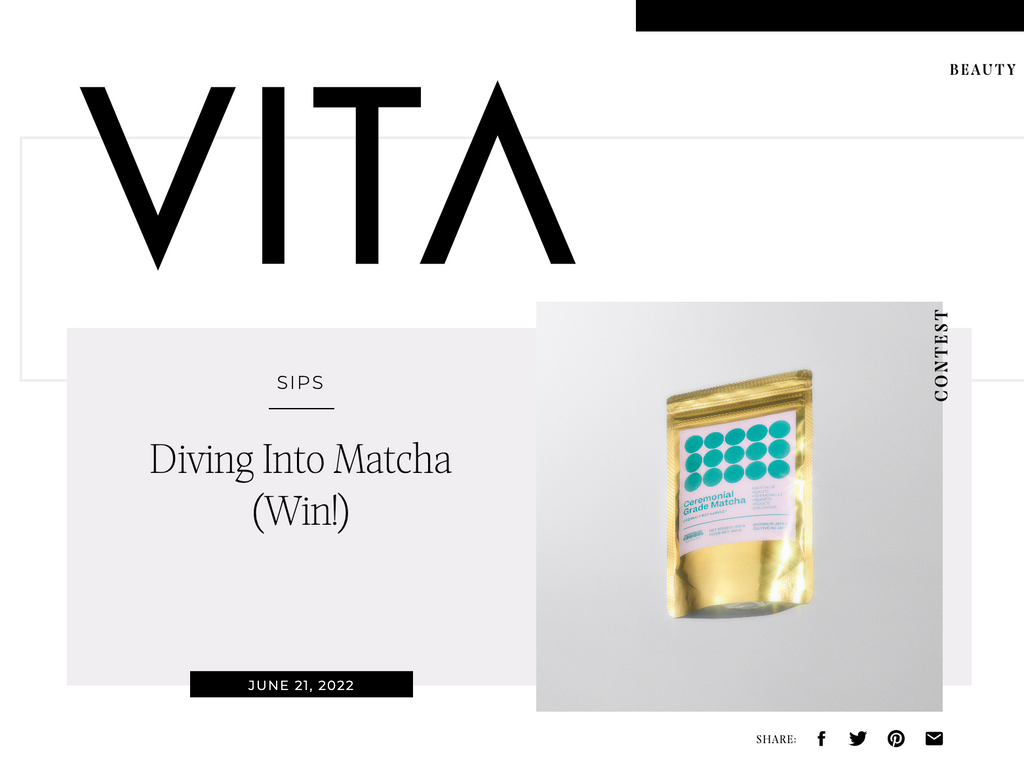 Vita Launches Contest with Matcha as Prize!